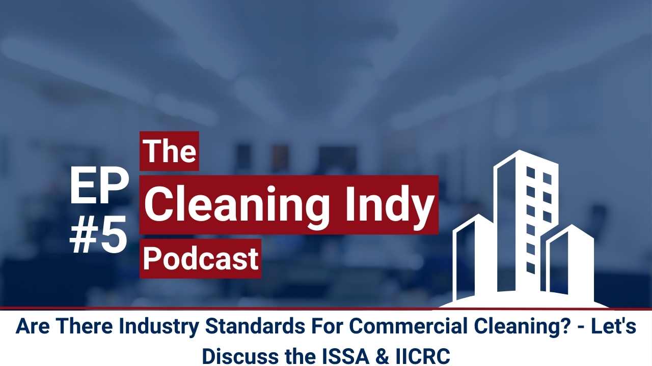 Are There Industry Standards For Commercial Cleaning?